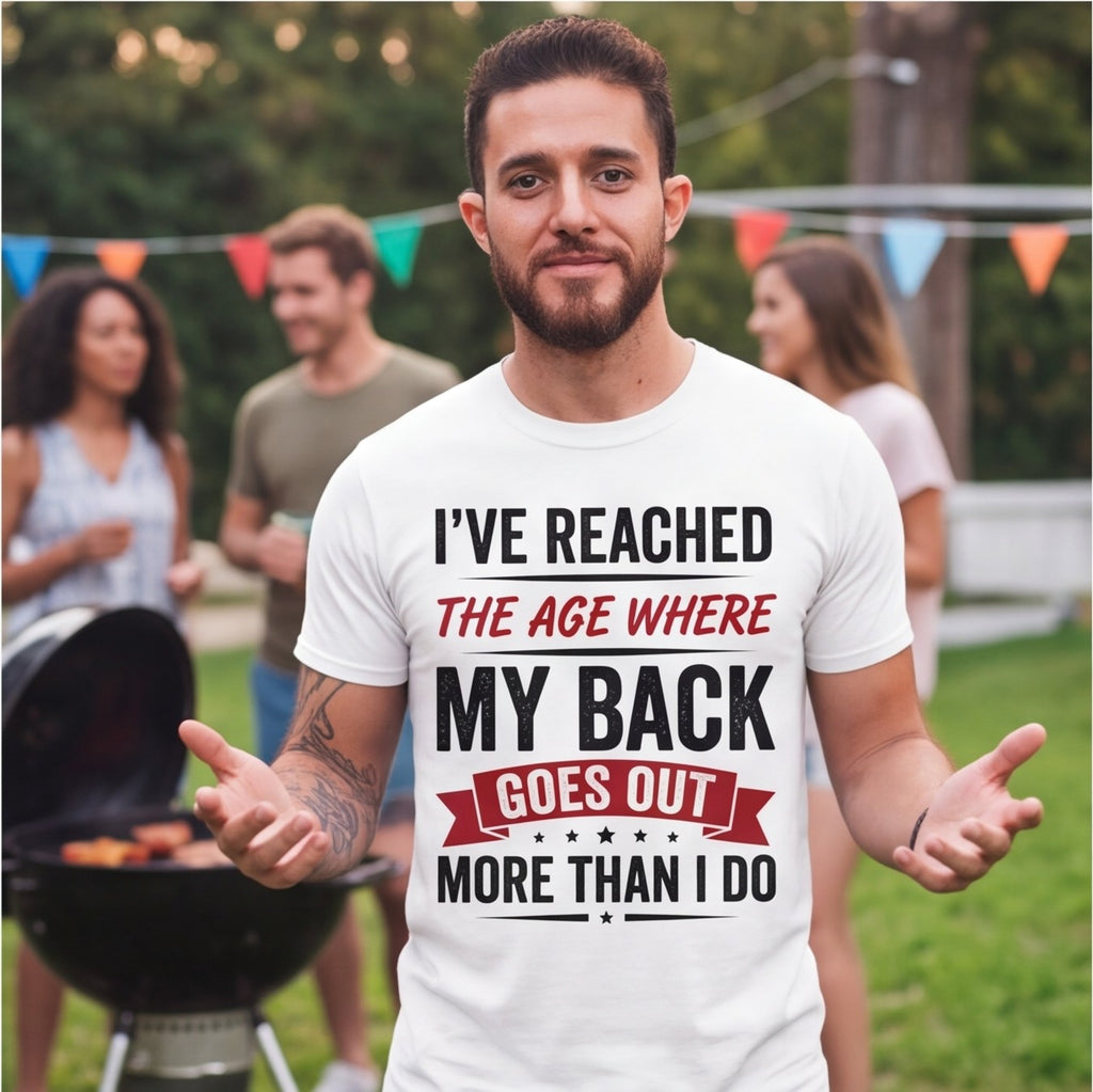 My Back Goes Out More Than I Do Funny Dad Shirt, Over 50 Gift T-shirt lifestyle photo in White #color:white;