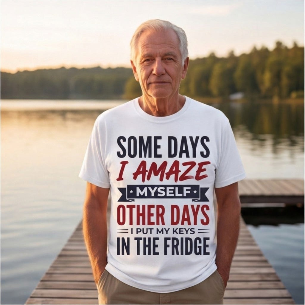 Some Days I Amaze Myself Funny Shirt, Gift for Forgetful Moms T-shirt lifestyle photo in White #color:white;