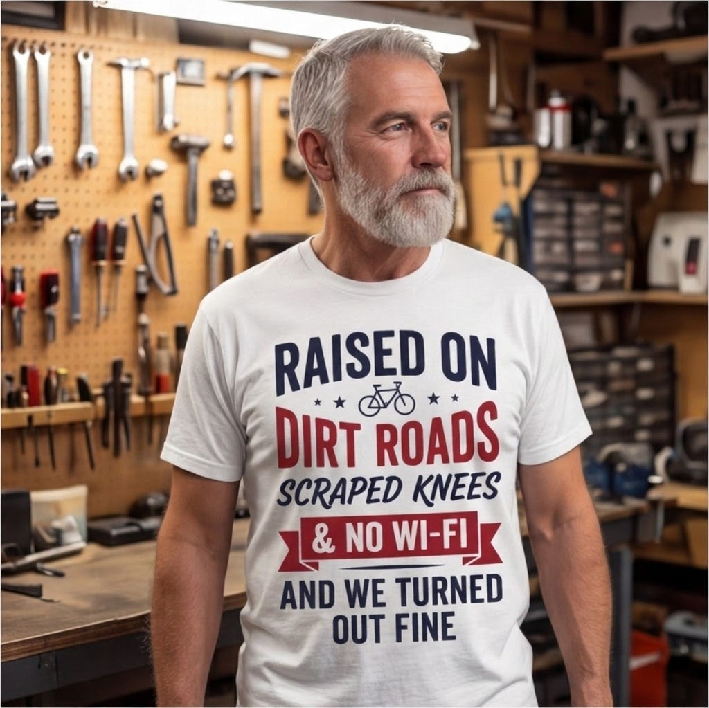 Raised on Dirt Roads and No Wi-Fi Funny Shirt, Country Gift for Dad T-shirt lifestyle photo in White #color:white;