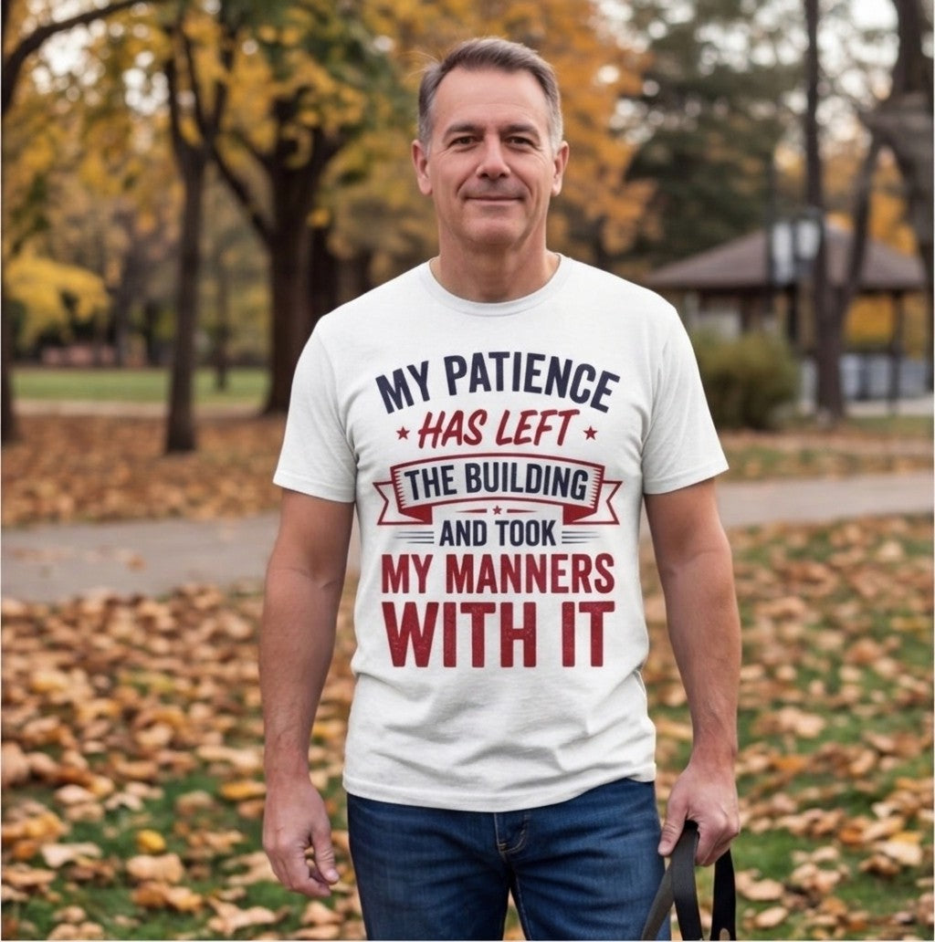 My Patience Has Left the Building Funny Mom Shirt, Gift for Tired Moms T-shirt lifestyle photo in White #color:white;