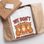 We Don't Do Mornings Grumpy Cats Funny Shirt T-shirt lifestyle photo in White #color:white;