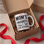 Mom's Favorite Don't Tell the Others Funny Mug mug, lifestyle photo 3