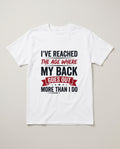 My Back Goes Out More Than I Do Funny Dad Shirt, Over 50 Gift T-shirt in White #color:white;