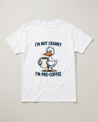 I'm Not Cranky I'm Pre-Coffee Duck Coffee Shirt, Coffee Lover Gift T-shirt in White #color:white;