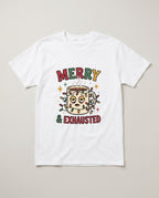 Merry and Exhausted Coffee Christmas Shirt, Funny Gift for Mom T-shirt in White #color:white;
