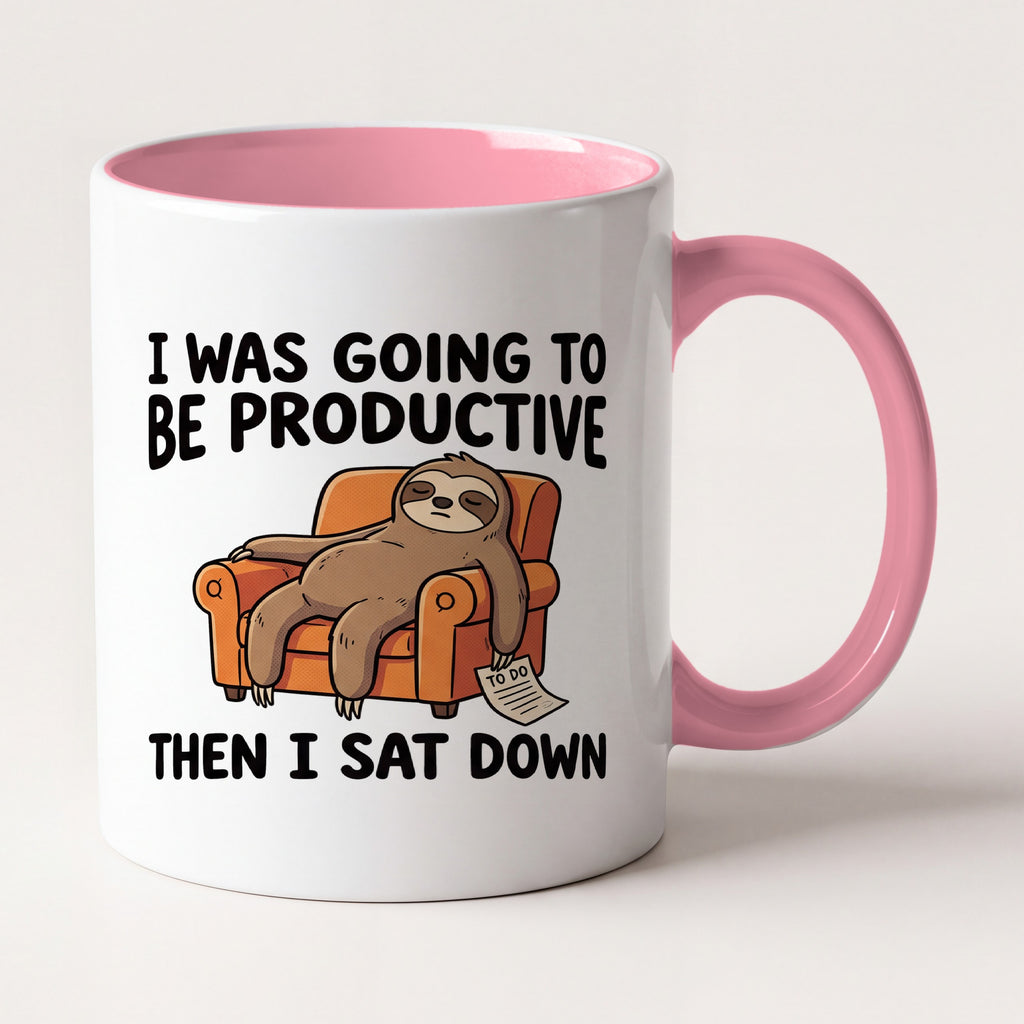 I Was Going to Be Productive Then I Sat Down Sloth Funny Mug Two Tone Mug in Pink