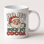 Ho Ho Hold My Cocoa Vintage Santa Christmas Mug mug, front view